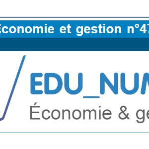 Edu-Num n°47
