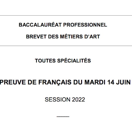Sujet Bac pro Français et son corrigé session 2022 - Espace pédagogique